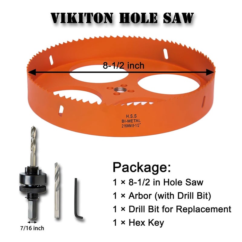VIKITON 8-1/2 Inch Hole Saw with Arbor for Metal Wood Plastic, 8.5 in Bi-Metal Hole Cutter for Different Project with Smooth and Flat Drilling Edge, Fast Chip Removal, Lighter and Portable - Image 4